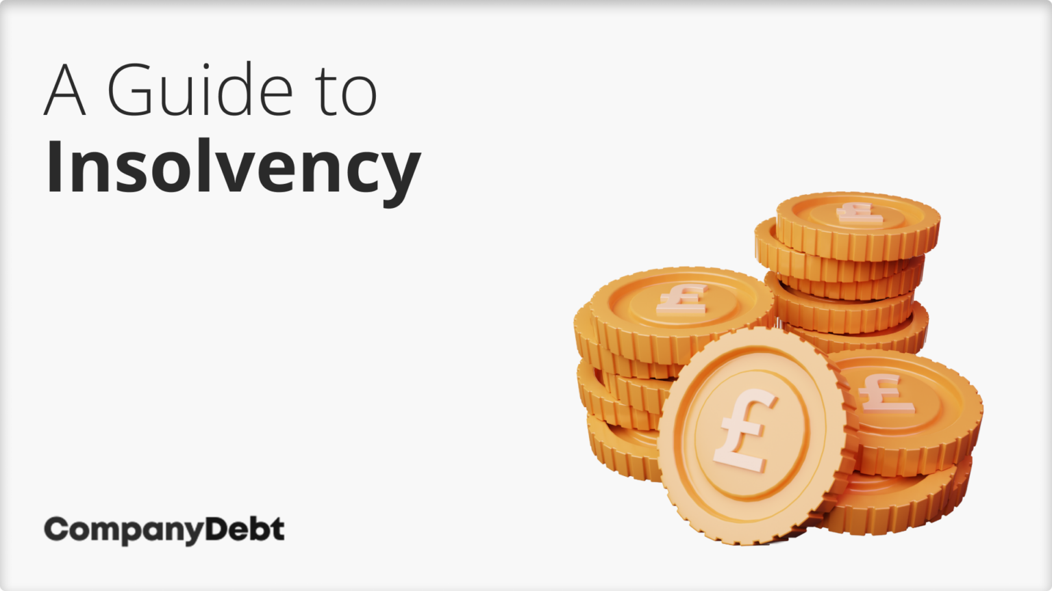 What is Insolvency? - Company Debt