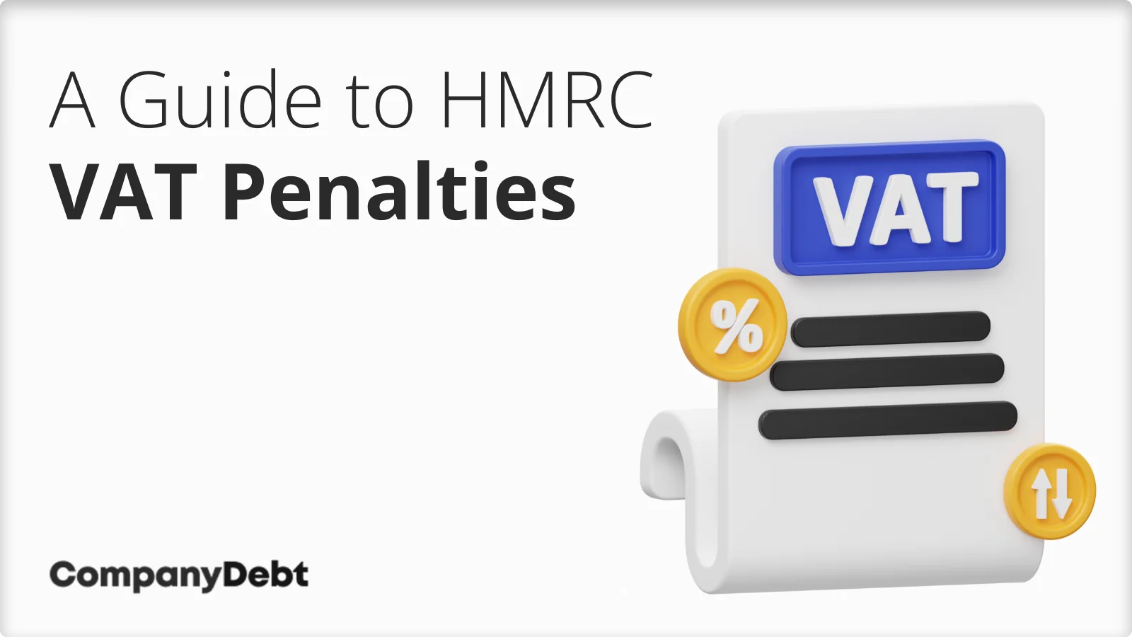 A Guide to HMRC VAT Penalties