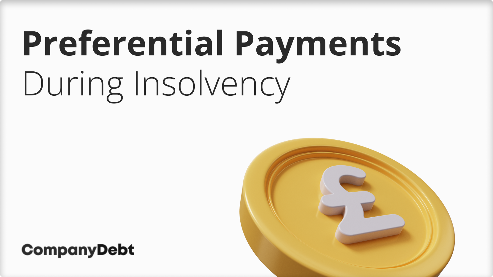 Preferential Payments During Insolvency