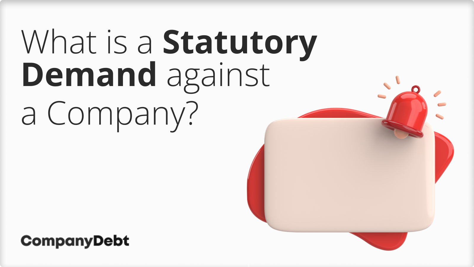 What is a Statutory Demand against a Company?